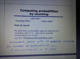 May 27, 2021 · well, there are 10 choices, zero through nine, for each number in the combination. Stat101 Week 5 Lecture 1 Counting Rules Random Variables And Discrete Distributions Flashcards Quizlet