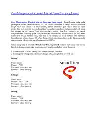 Apn (access point names) merupakan sebuah pengaturan yang fungsinya bisa untuk mempercepat koneksi internet baik android maupun ios. Cara Mempercepat Koneksi Internet Smartfren Yang Lemot