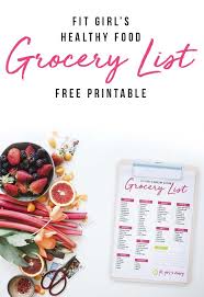 fit girl s healthy eating free printable grocery list fit girl s diary