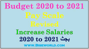 Pay Scale Revised In Budget 2020 21 Chart Grade 1 To 21 Bise World Pakistani Education Entertainment In 2020 Budgeting Salary Increase Federal Budget
