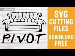 Free Free Friends Pivot Svg 826 SVG PNG EPS DXF File