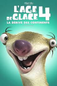 L?ge de glace 4 : L Age De Glace 4 La Derive Des Continents En Streaming Ou A Telecharger