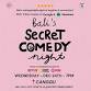 SECRET COMEDY NIGHT - DEC 24TH (Live in Canggu) - 7PM event image