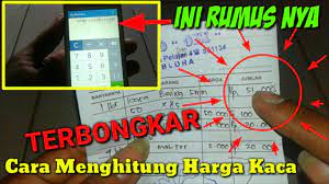 Rincian perhitungan kusen aluminium kusen aluminium tiang = 2.60 m x 4 btg = 10.4 ml (meter lari) Ternyata Begini Rumus Cara Menghitung Harga Kaca Jika Membeli Secara Potongan Youtube