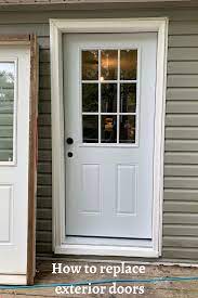 How To Replace Exterior Doors Replace Exterior Door Installing Exterior Door Exterior Doors