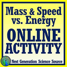 Online Activity Mass Versus Energy Speed Vs Energy Pdf And Digital Online Activities Energy Activities Energy