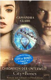City of bones is the first novel in the mortal instruments series written by cassandra clare. City Of Bones Cassandra Clare Buch Gebraucht Kaufen A02lxpp001zz1