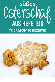 Osterlamm Aus Sussem Hefeteig Hexenkuche De Rezept Hefeteig Susser Hefeteig Teig