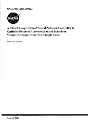 A Closed-Loop Optimal Neural-Network Controller to Optimise Rotorcraft  Aeromechanical Behaviour Volume 2: Output from Two Sample
