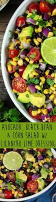 Black Bean And Corn Salad Recipe Cilantro Avocado Black Bean Corn Salad Recipe Black Bean Corn Salad Vegetarian Recipes Healthy