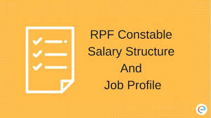 rpf constable salary 2018 detailed salary structure and job