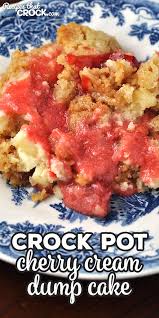 This Crock Pot Cherry Cream Dump Cake Is A Treat That Tastes Absolutely Divine Even Better It S A Dump Crockpot Holiday Recipes Crockpot Recipes Easy Recipes