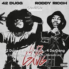Dion marquise hayes (born november 25, 1994), better known by his stage name 42 dugg, is an american rapper. 42 Dugg Roddy Ricch 4 Da Gang Englisch Songtext Deutsch Ubersetzung Ubersetzer Corporate Cevirce