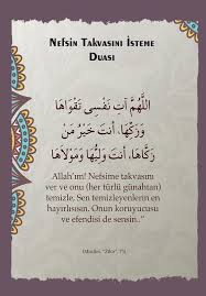Nefsin Takvasini Isteme Duasi Allah Im Nefsime Takvasini Ver Ve Onu Her Turlu Gunahtan Temizle Sen Temizleyenlerin Dualar Ilham Verici Sozler Inanc Sozleri