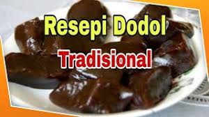 Bahan utama membuat dodol adalah santan kelapa, tepung ketan, gula pasir, gula merah, dan garam. Resepi Dodol Tradisional Homemade Youtube