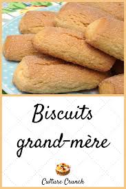 Biscuits Grand Mere La Recette Facile En 2020 Recette Recettes De Cuisine Recette Facile