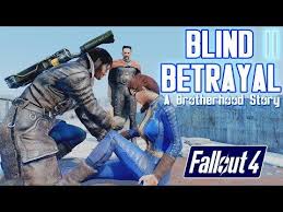 Report to elder maxson is a quest objective in the mission blind betrayal in fallout 4. Fallout 4 Best Mod Ending David Hunter A Brotherhood Story Mod Blind Betrayal 2 Thedeluxesam