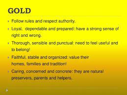 Time is a key part of your life if you're a gold personality type. Pin By Michelle Walhus On Color Codes Color Psychology Color Meanings Psychology
