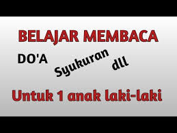 Dan rasulullah shallallahu 'alaihi wa sallam mendoakan keberkahan untuk hubungan mereka. Doa Untuk 1 Anak Laki Laki Lengkap Dengan Terjemahannya Youtube