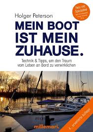 Zuhause ist nicht an einen ort gebunden! wir feiern: Mein Boot Ist Mein Zuhause Von Holger Peterson Buch Thalia