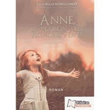 Anne La Maison Aux Pignons Verts Tome 1 Anne Des Pignons Verts Litterature Anglo Sax En 2020 Anne Des Pignons Verts Pignons Verts Anne La Maison Aux Pignons Verts