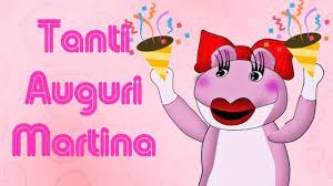 Tanti Auguri Martina Youtube