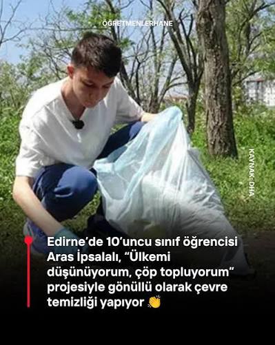 Tek Kişilik Bir İmece: Aras İpsalalı ve Belediyenin Örnek Çevre İş Birliği
