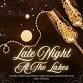 Late Night at the Lakes - Caistor Lakes Leisure Park and Restaurant, 99A Brigg Rd, Caistor Event Image