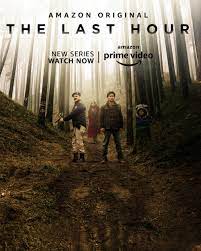 There's always plenty of new content to catch on amazon prime video, but it can feel a bit overwhelming to select something, given the choice that's available on the company's. The Last Hour Tv Series 2021 Imdb