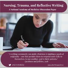 Theoretically, the direction of causal models and theories of development. Nursing Trauma And Reflective Writing National Academy Of Medicine