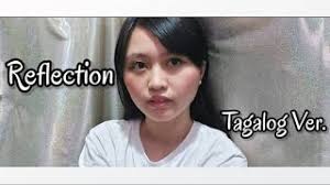 Reflection allows an application to collect information about itself and also to manipulate on itself. Reflection Tagalog Ver Cover Youtube