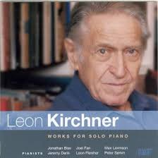 Leon Kirchner: Works for Solo Piano