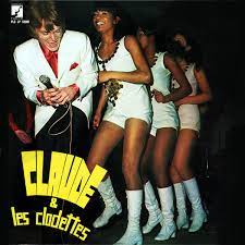 Éliminé par le public (jour 15) daniela cindy actrice de films x éliminée par le public (jour 8) rosa a quitté le jeu (jour 3) Claude Francois Claude Les Clodettes Veroffentlichungen Discogs