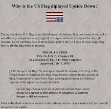 It is not meant to be, and is not officially recognized as any type of disrespect when so displayed for the right reasons. Mystery Of The Upside Down American White Flag At Brooklyn Bridge