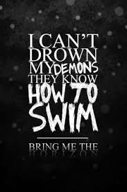 Bring Me The Horizon Can You Feel My Heart Lyrics Meaning I Can T Drown My Demons They Know How To Swim Bring Me The Horizon Spruche Zitate Zitate Weisheiten
