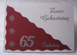 Einladungen Zum 65 Geburtstag Google Suche Karten Basteln Einladung Basteln Geburtstagskarte