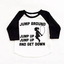 90s Hip Hop Rap Kids Shirt Jump Around Tee Funny Baby Toddler Tshirt Black And White Baseball Tee Funny Girl Onesies Funny Kids Shirts Funny Baby Gifts