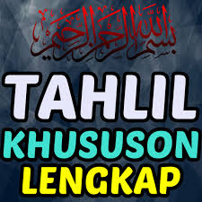 Dan muliakanlah tempat tinggalnya, luaskan lah dia. Tahlil Khususon Aplikasi Di Google Play