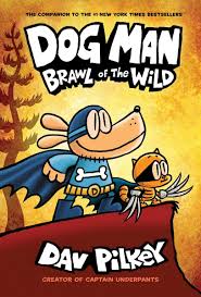 Dog Man Brawl Of The Wild Only 4 49 Become A Coupon Queen Dog Man Book Captain Underpants Wild Dogs