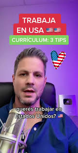 🇺🇸 Trabaja en Estados Unidos: Curriculum
