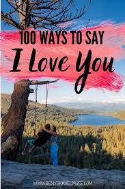 You are beautiful, i do say. How To Say I Love You In 100 Different Languages