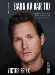 Nu finns den ute. Min bok Barn av vår tid är för lilla Viktor