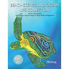Explore 623989 free printable coloring pages for your kids and adults. Buy Beach Scenes And Ocean Life Collection Adult Coloring Book 100 Amazing Coloring Pages For Stress Relief And Relaxation Paperback December 21 2020 Online In Turkey B08r7gy7t9