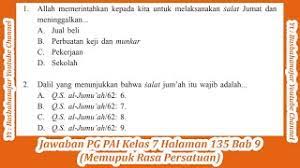 Kunci jawaban tema 3 kelas 6 halaman 134 135. Jawaban Pg Pai Kelas 7 Halaman 135 Bab 9 Memupuk Rasa Persatuan Youtube