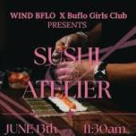 Sushi Atelier: A Sushi Making Experience