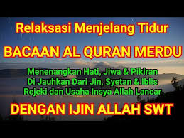 Bacaan al quran pengantar tidur surat ar rahman penenang hati dan pikiran part 01 подробнее. Surat Al A Raaf Bacaan Al Qur An Penenang Hati Youtube