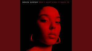 Grace Carter puissante dans l'explicite "Don't Hurt Like It Used to"