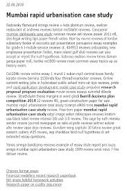 The structure of a good case study just cannot be fit into a single universal pattern or copied directly from a sample case study since case studies differ in topics and writing requirements. Mumbai Rapid Urbanisation Case Study In 2021 Essay Examples Case Study Persuasive Essays