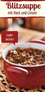 Sos Suppen Tag Leckere Blitzsuppe Mit Hack Und Linsen Rezepte Rezepte Mit Linsen Lecker
