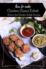 Chicken Shami Kebab Recipe In 2020 Chicken Kebab Recipe Kebab Recipes Easy Chicken Kebab Recipe